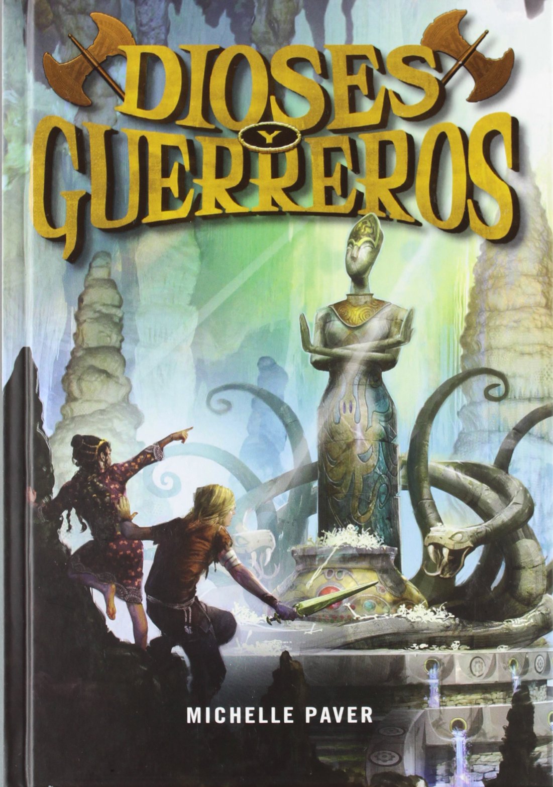 Dioses y guerreros (Kimera, Band 1) Social Sciences