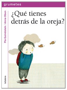 ¿Qué tienes detrás de la oreja? (Grumetes, Band 103) Social Sciences