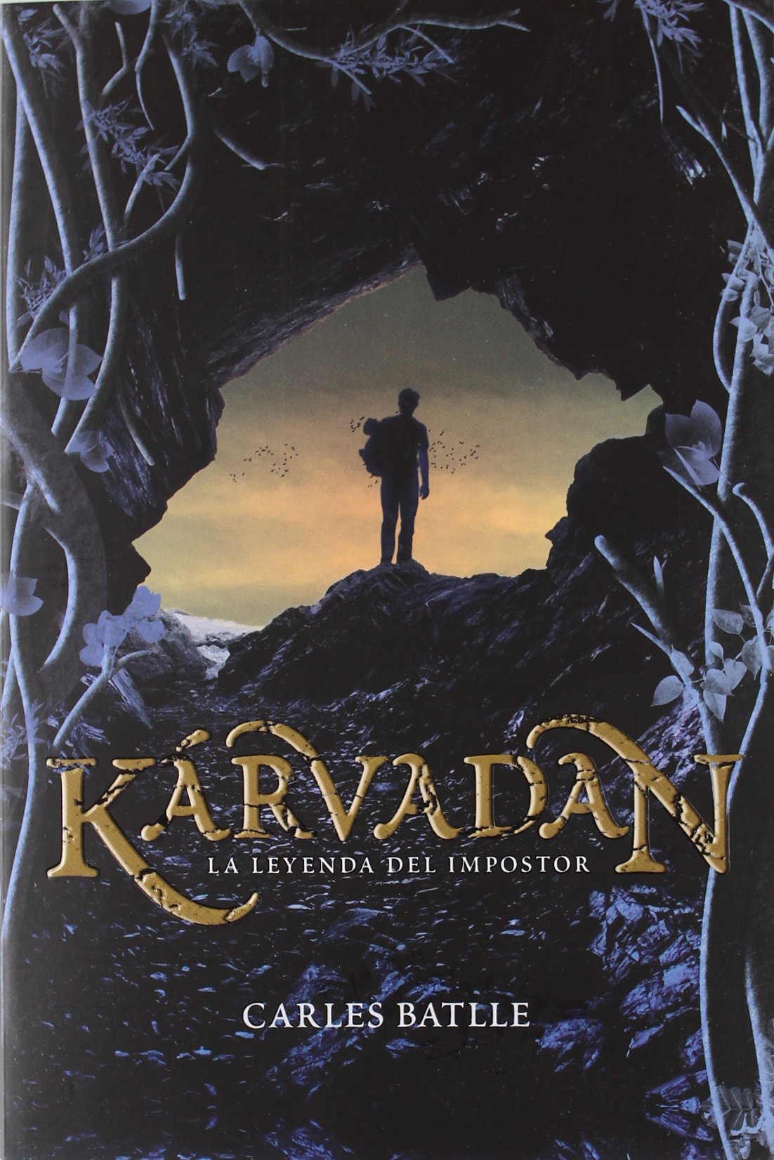 Kárvadan. La leyenda del impostor book