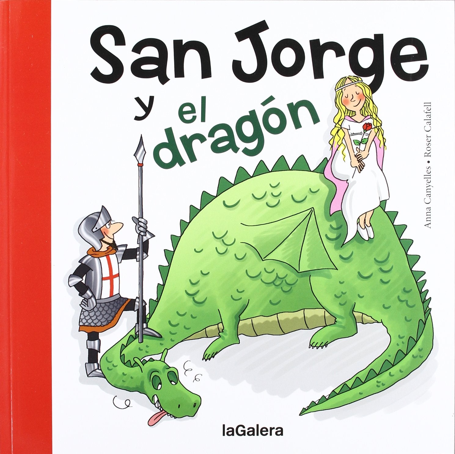 San Jorge y el dragón (Tradiciones, Band 74) Novels & Short Stories