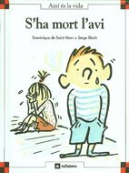S'ha mort l'avi (Així és la vida) book