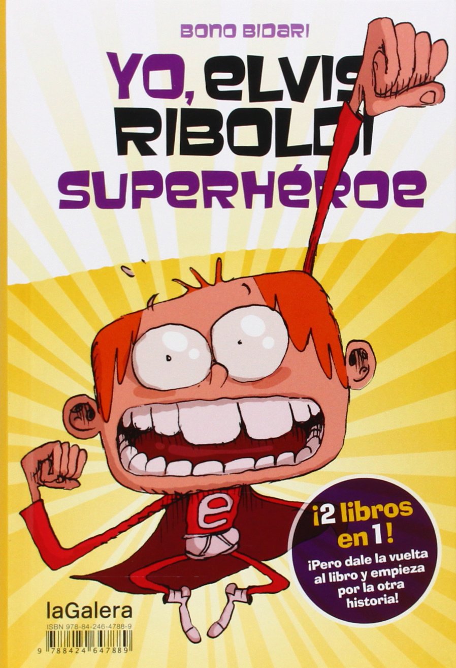 Yo, Elvis Riboldi, Superhéroe ; Emma Foster superstar (Novela Gráfica, Band 55) Social Sciences