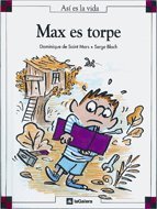 Max es torpe (Así es la vida, Band 16) Books