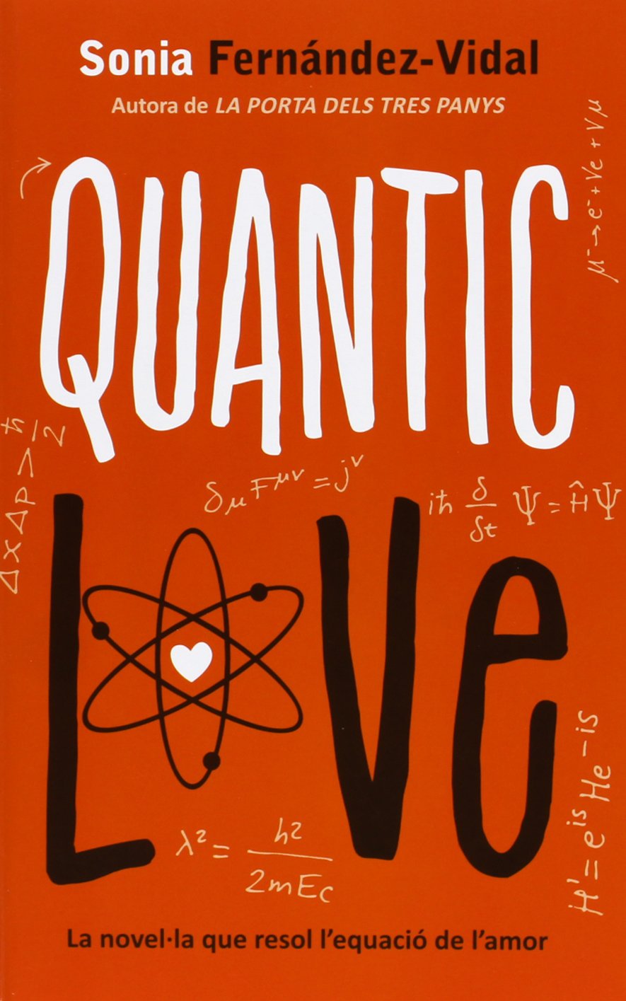 Quantic love (La Galera jove, Band 26) Social Sciences