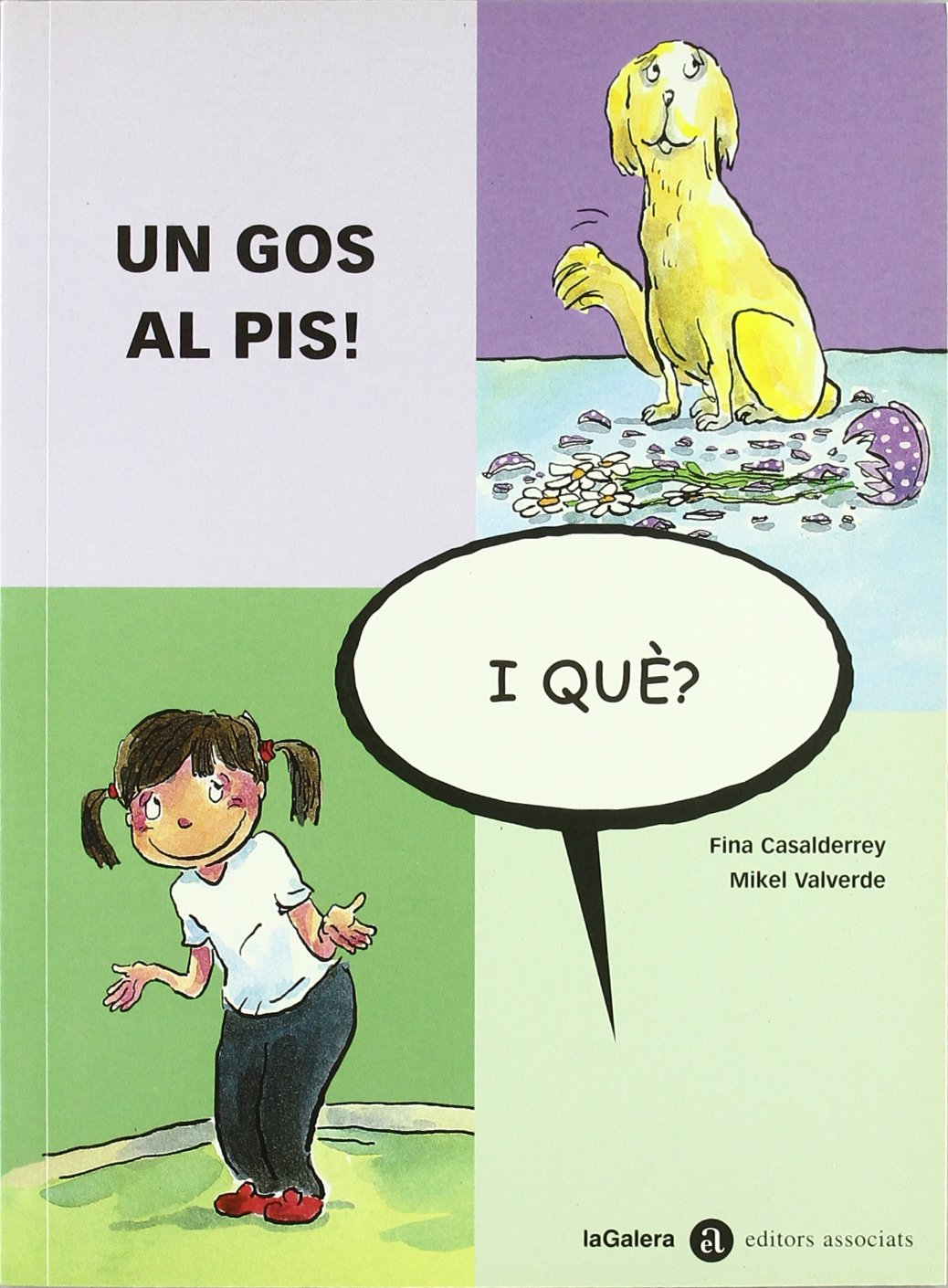 Un Gos Al Pis! Books