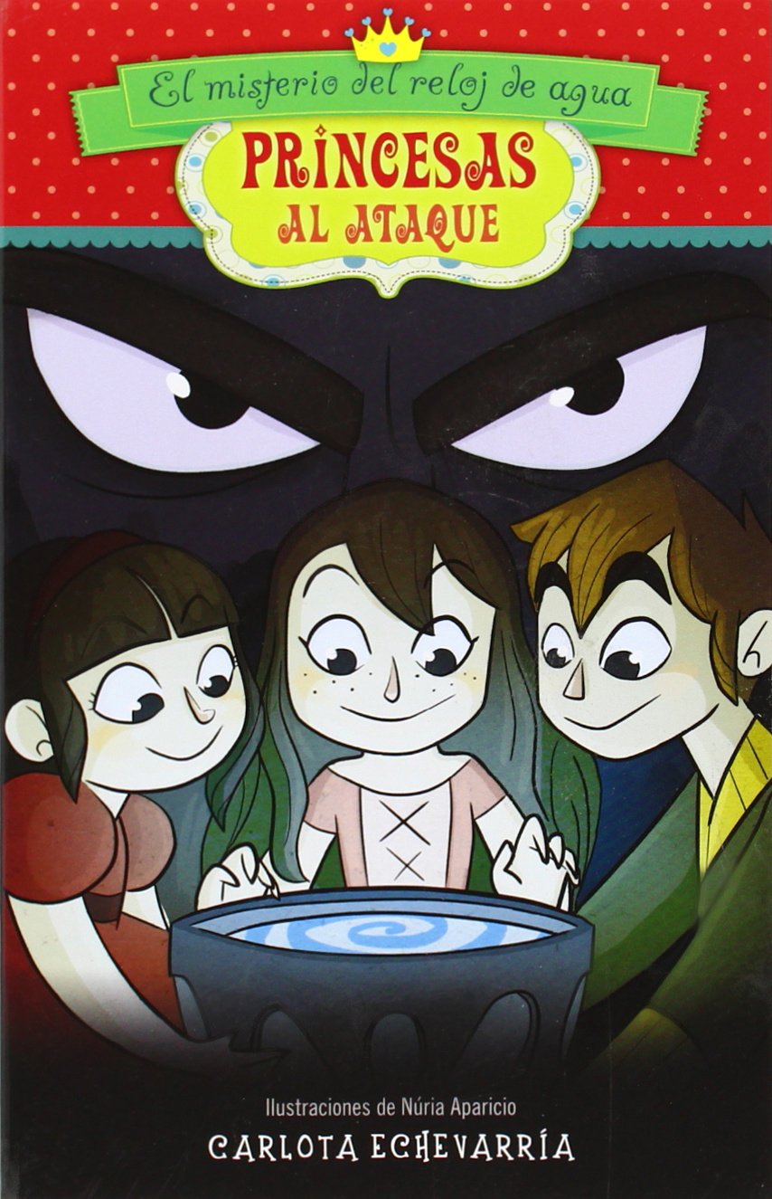 Princesas al ataque 2. El misterio del reloj de agua Social Sciences