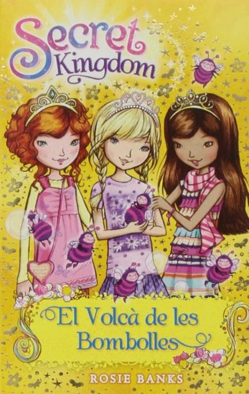 Secret Kingdom 7. El Volcà de les Bombolles book