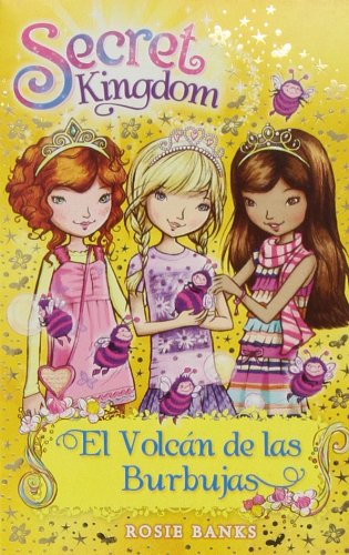El volcán de las burbujas (Secret Kingdom, Band 7) Social Sciences