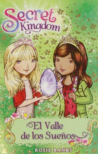 El valle de los sueños (Secret Kingdom, Band 9) Social Sciences