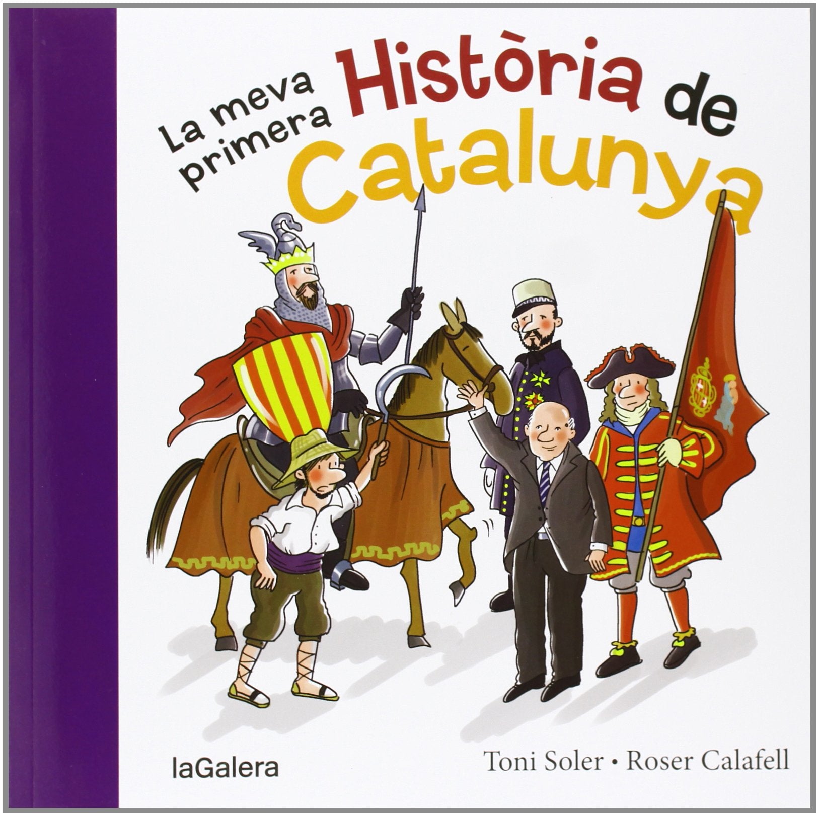La meva primera història de Catalunya (Tradicions, Band 96) Books