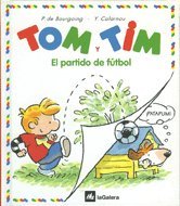 El partido de fútbol (Tom y Tim, Band 9) Books