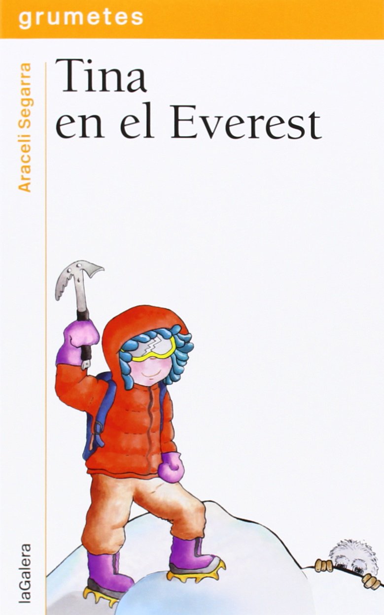 Tina en el Everest (Grumetes, Band 115) Social Sciences
