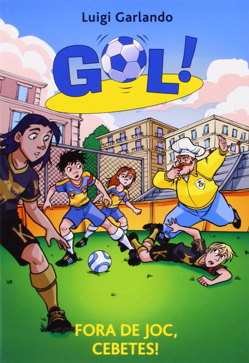 Gol 30. Fora de joc, Cebetes!: Gol 30 book