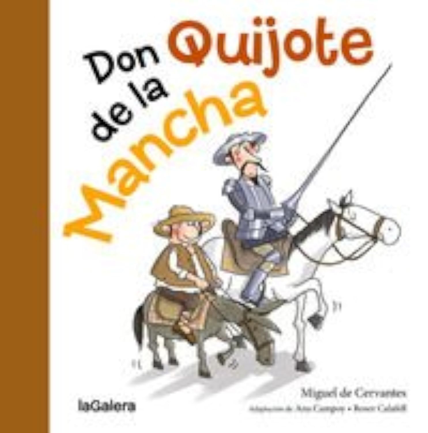 Don Quijote de la Mancha (Tradiciones, Band 16) Children's books