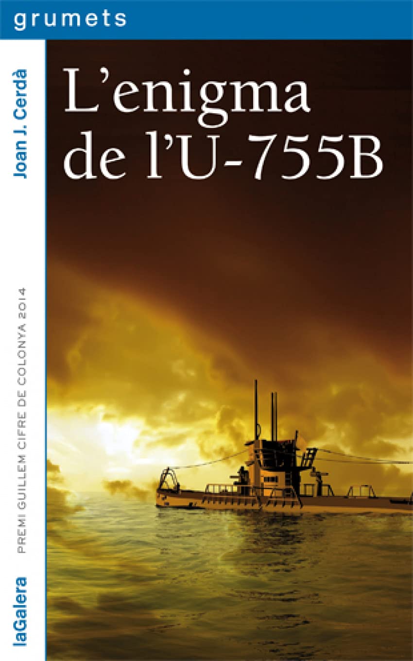 L'enigma de l'U-755B (Grumets, Band 240) Social Sciences