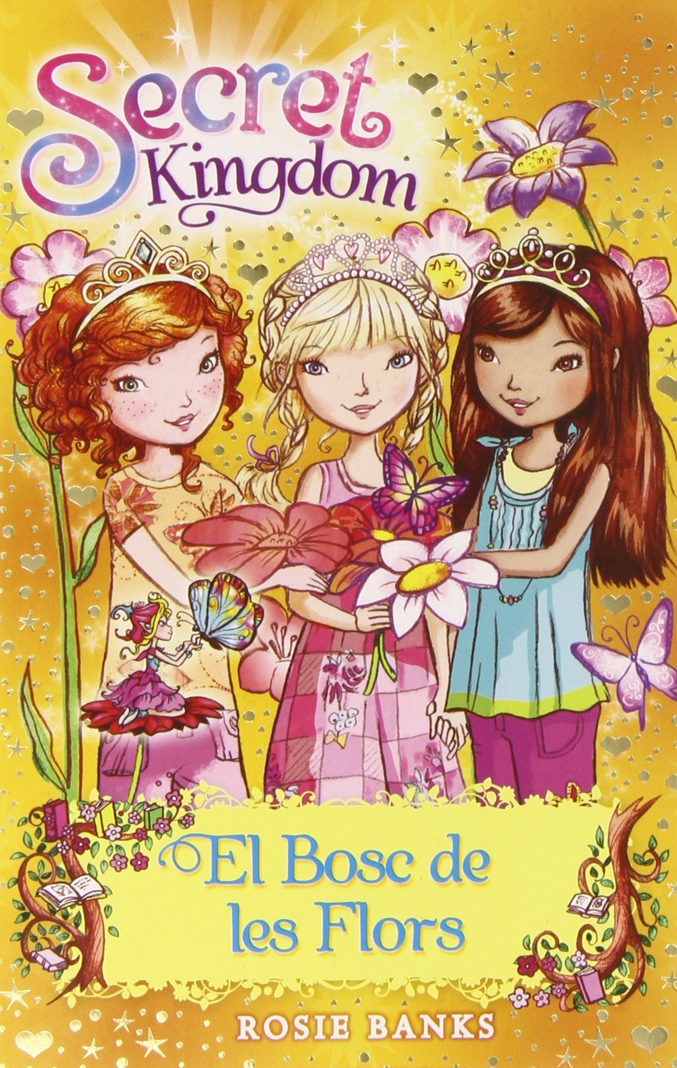 Secret kingdom 13. El Bosc de les flors book