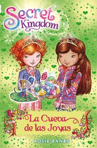 Secret Kingdom 18. La Cueva de las Joyas book