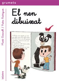El nen dibuixat (Grumets, Band 239) Novels & Short Stories