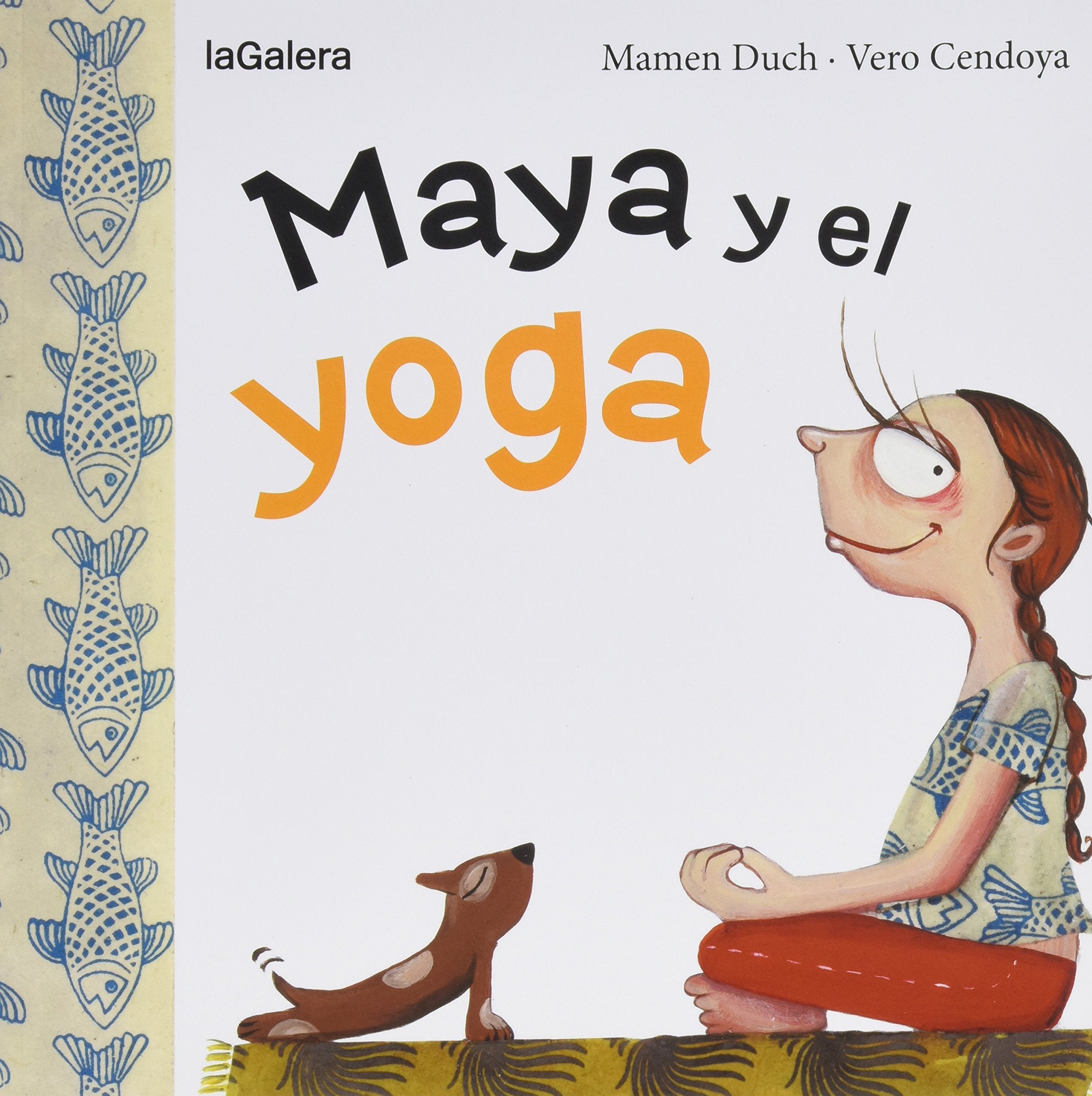 Maya y el yoga (Tradiciones, Band 9) Lifestyle