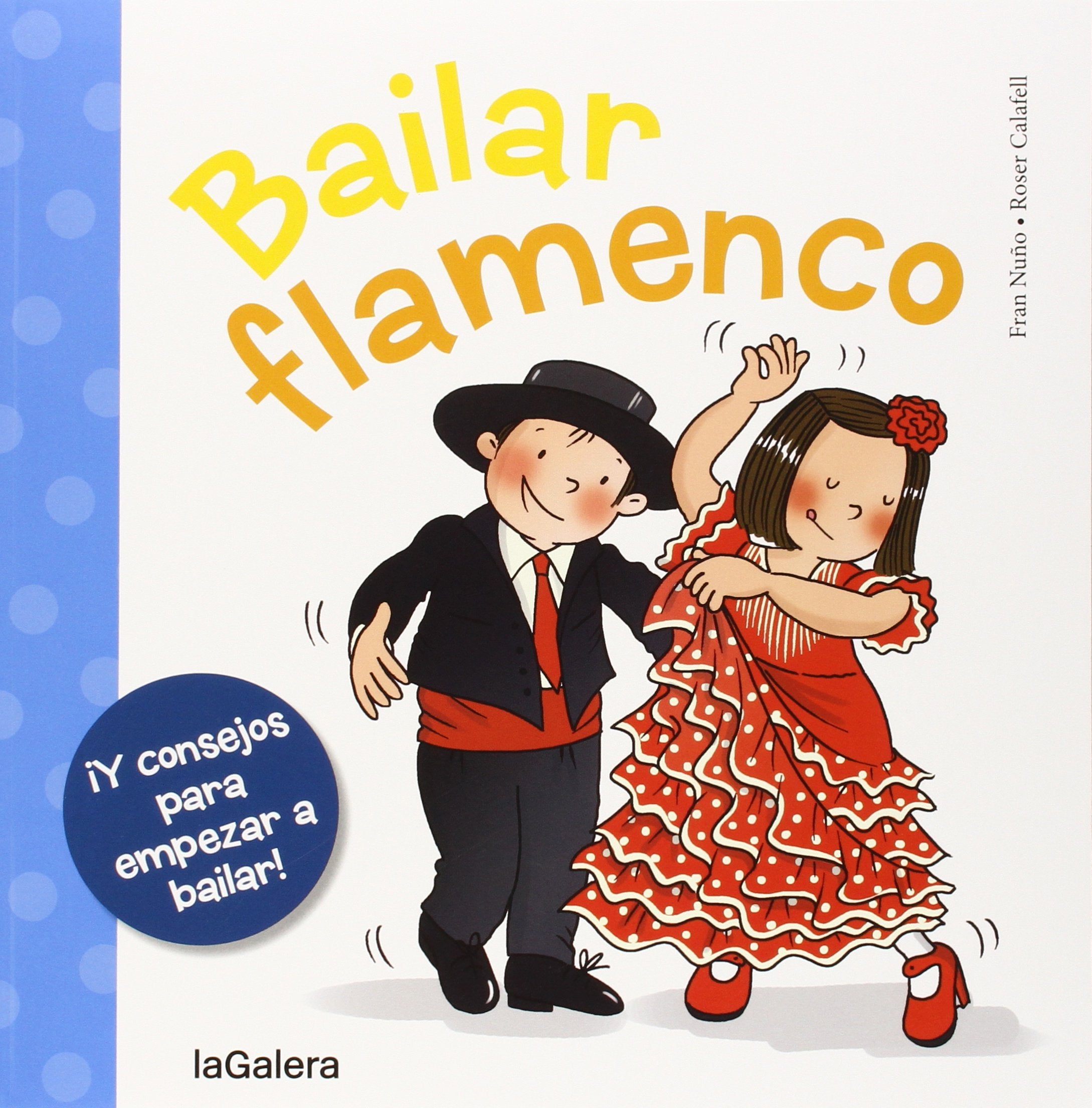 Bailar flamenco (Tradiciones, Band 18) Children's books