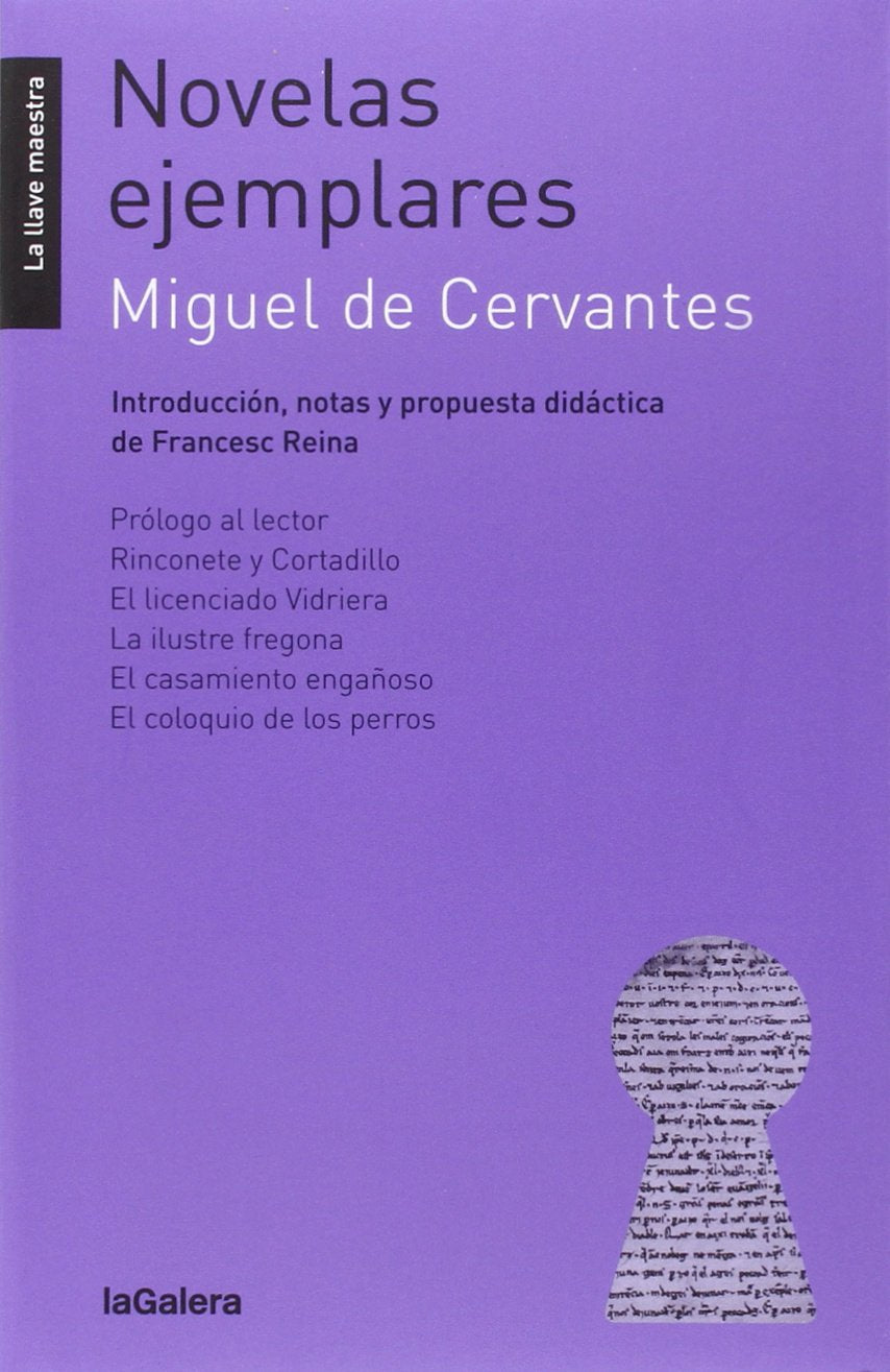 Novelas ejemplares (La llave maestra, Band 35) Social Sciences