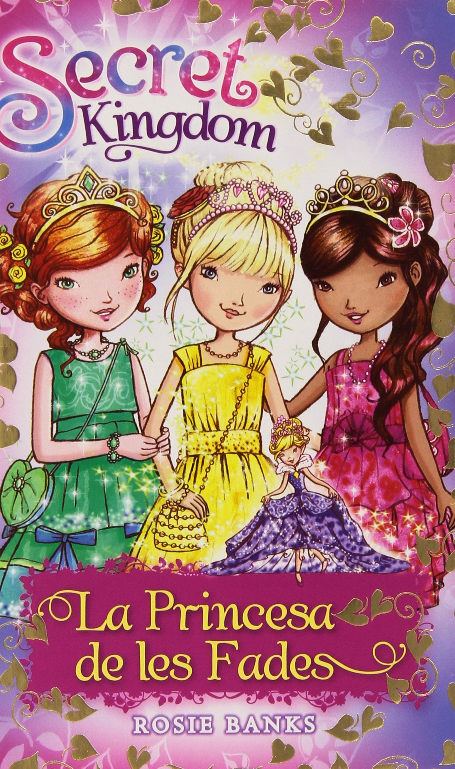 Secret Kingdom especial. La princesa de les fades Social Sciences