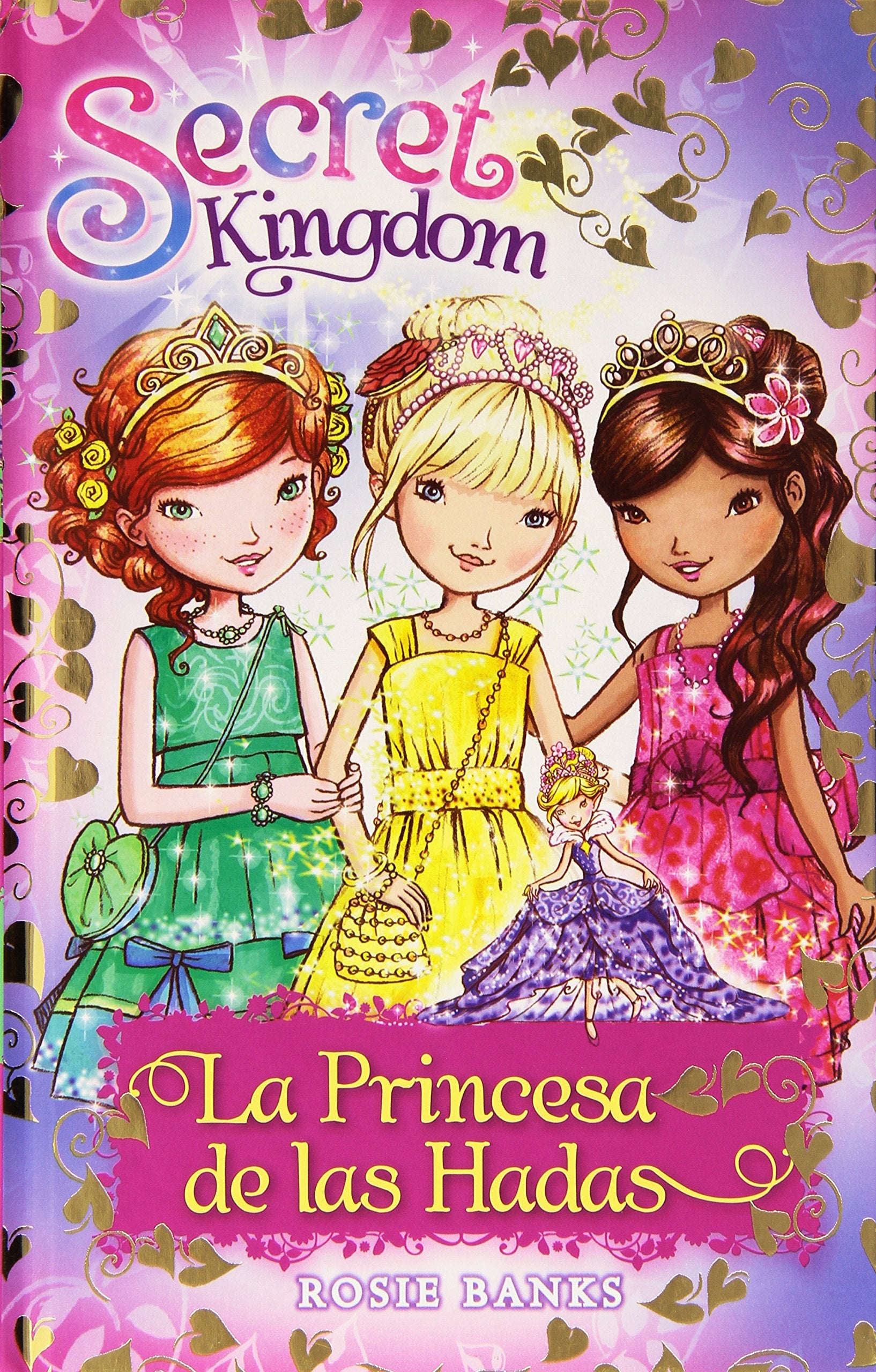 Secret Kingdom especial. La princesa de las hadas Social Sciences