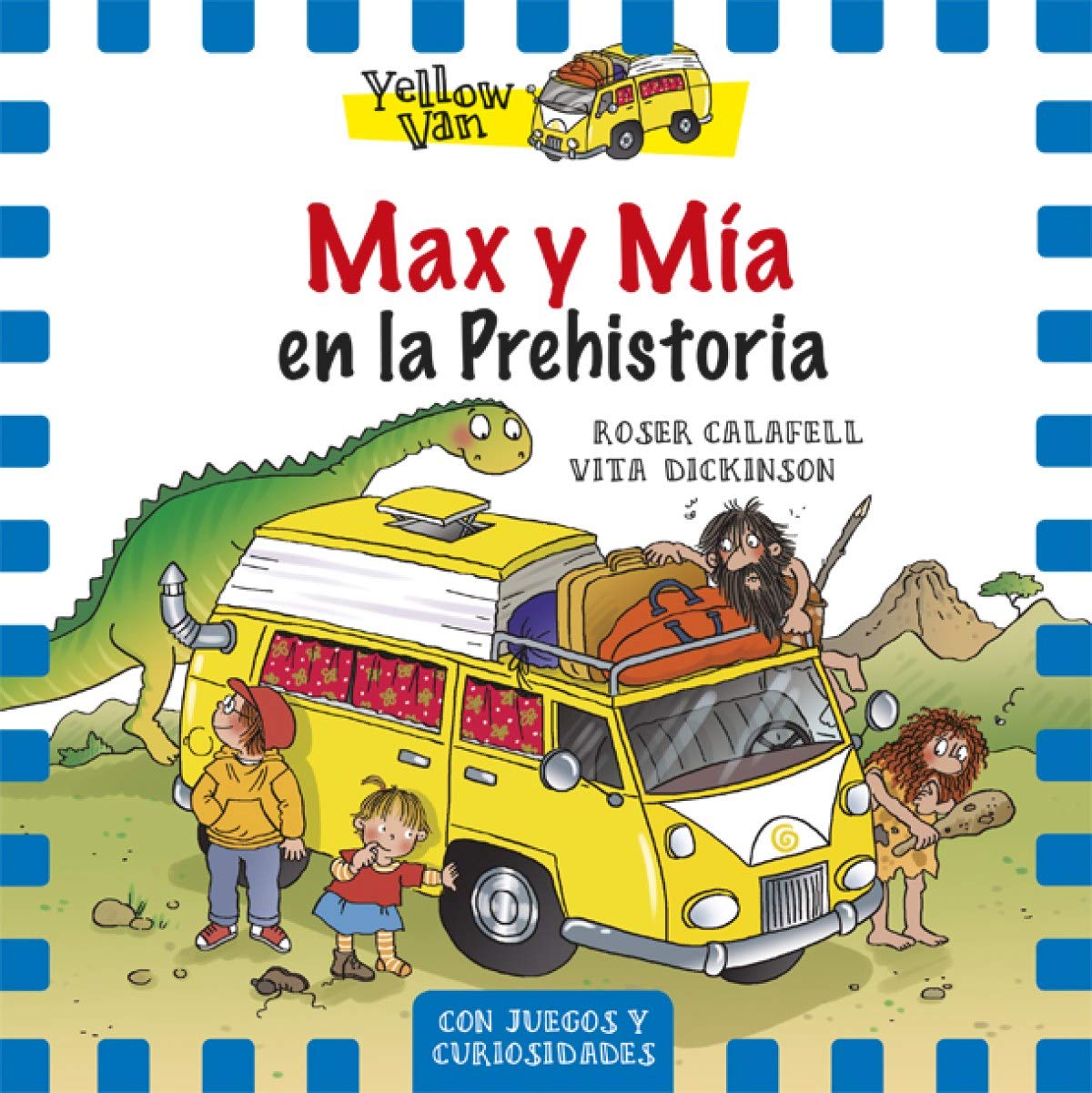 Max y Mía en la Prehistoria: Yellow Van-1 book