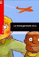 La meva germana Aixa (Peripècies, Band 15) Books