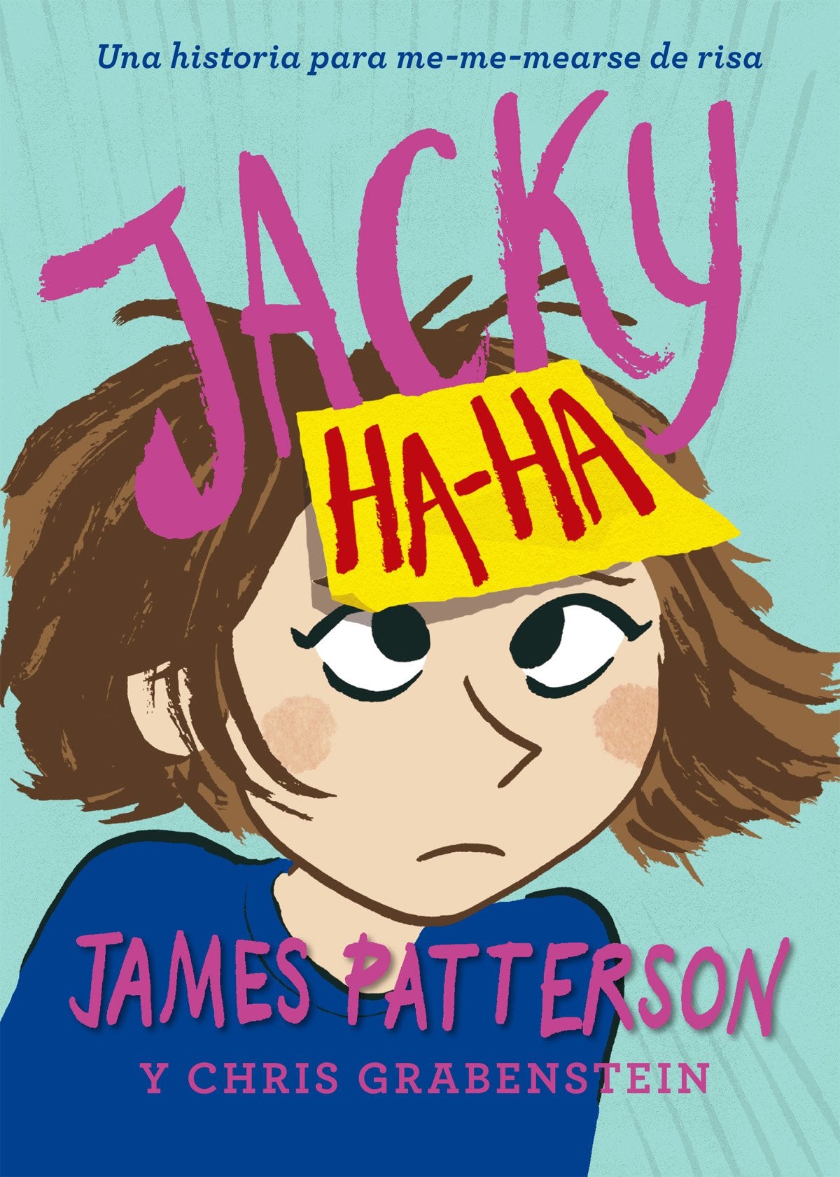 Jacky ha-ha. Una historia para me-mearse de risa (Novela Gráfica, Band 40) Social Sciences
