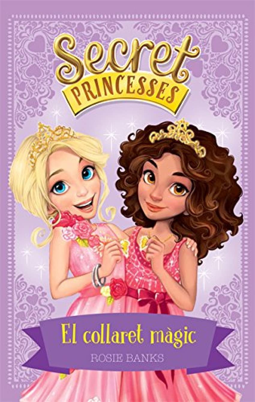 Secret Princesses 1. El collaret màgic Social Sciences