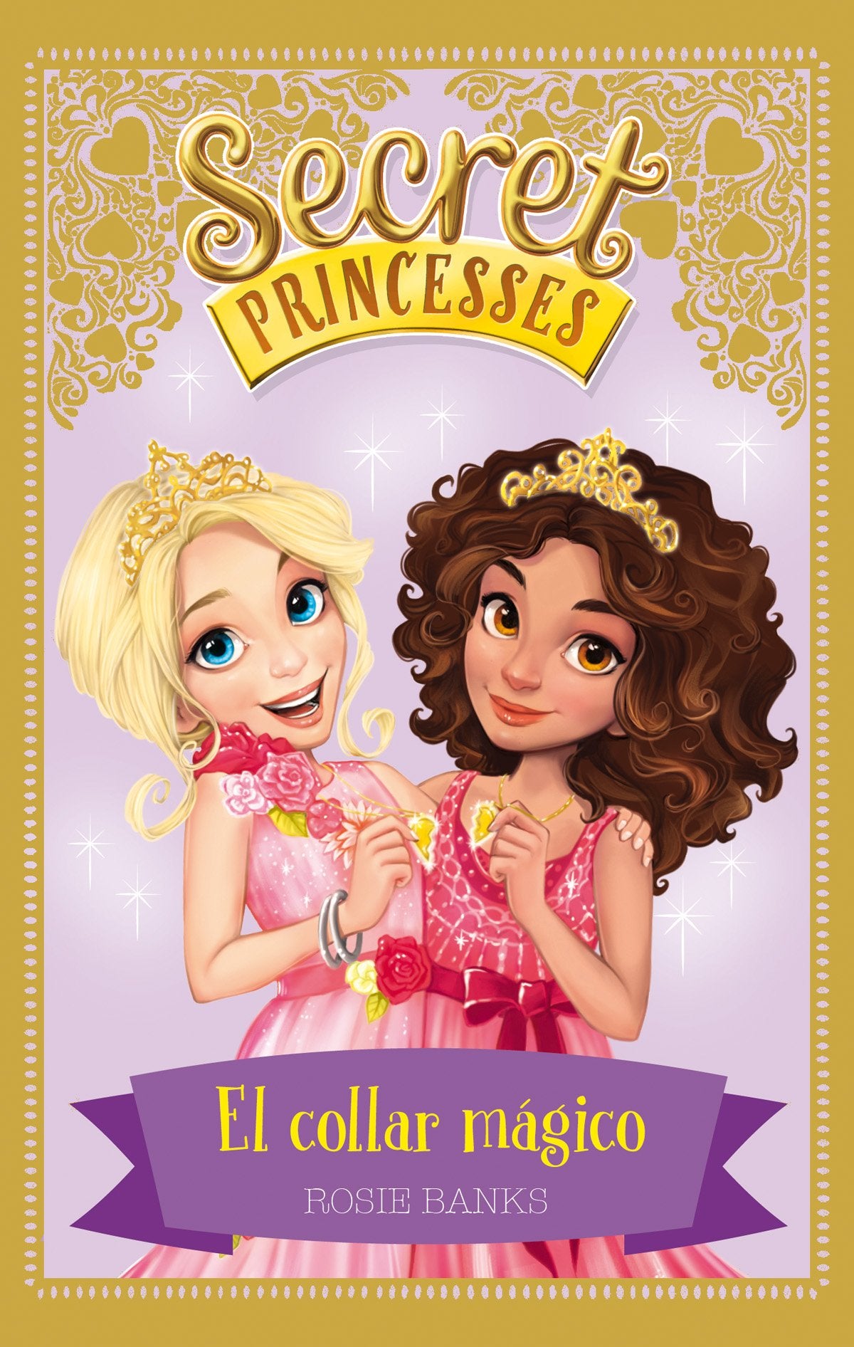 Secret Princesses 1. El collar mágico Social Sciences