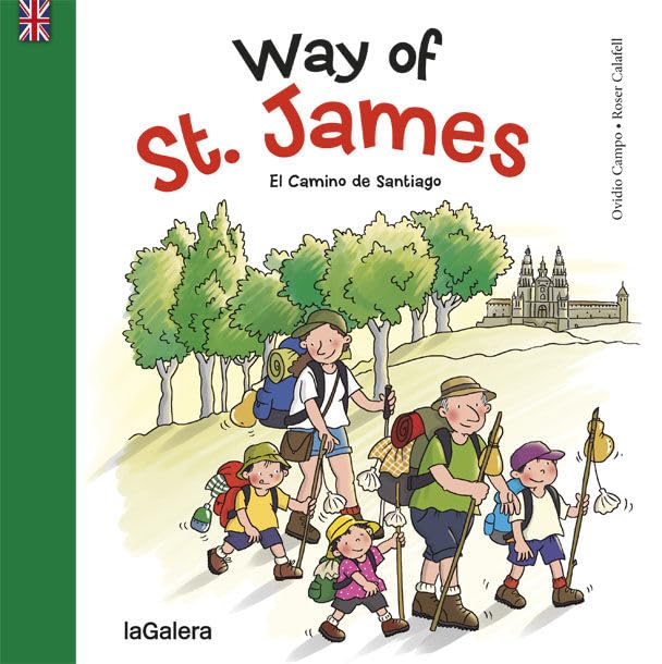 Way of St. James: El Camino de Santiago (Tradiciones, Band 95) Novels & Short Stories