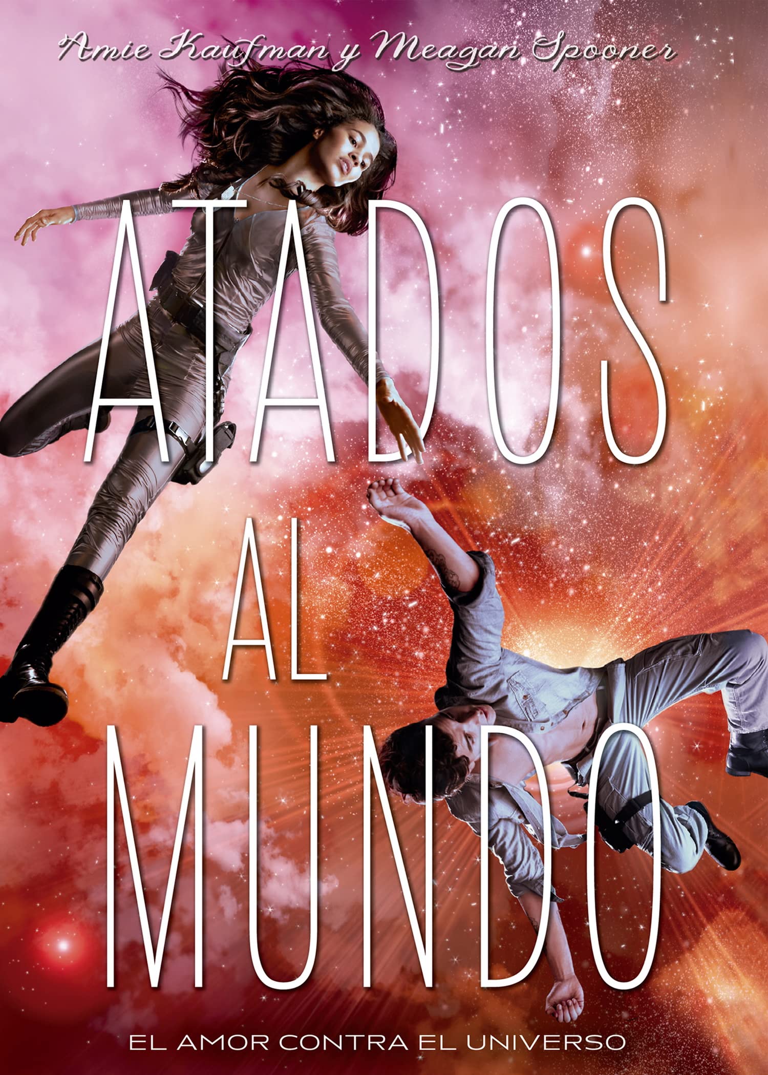 Atados Al Mundo (Luna roja, Band 32) Social Sciences