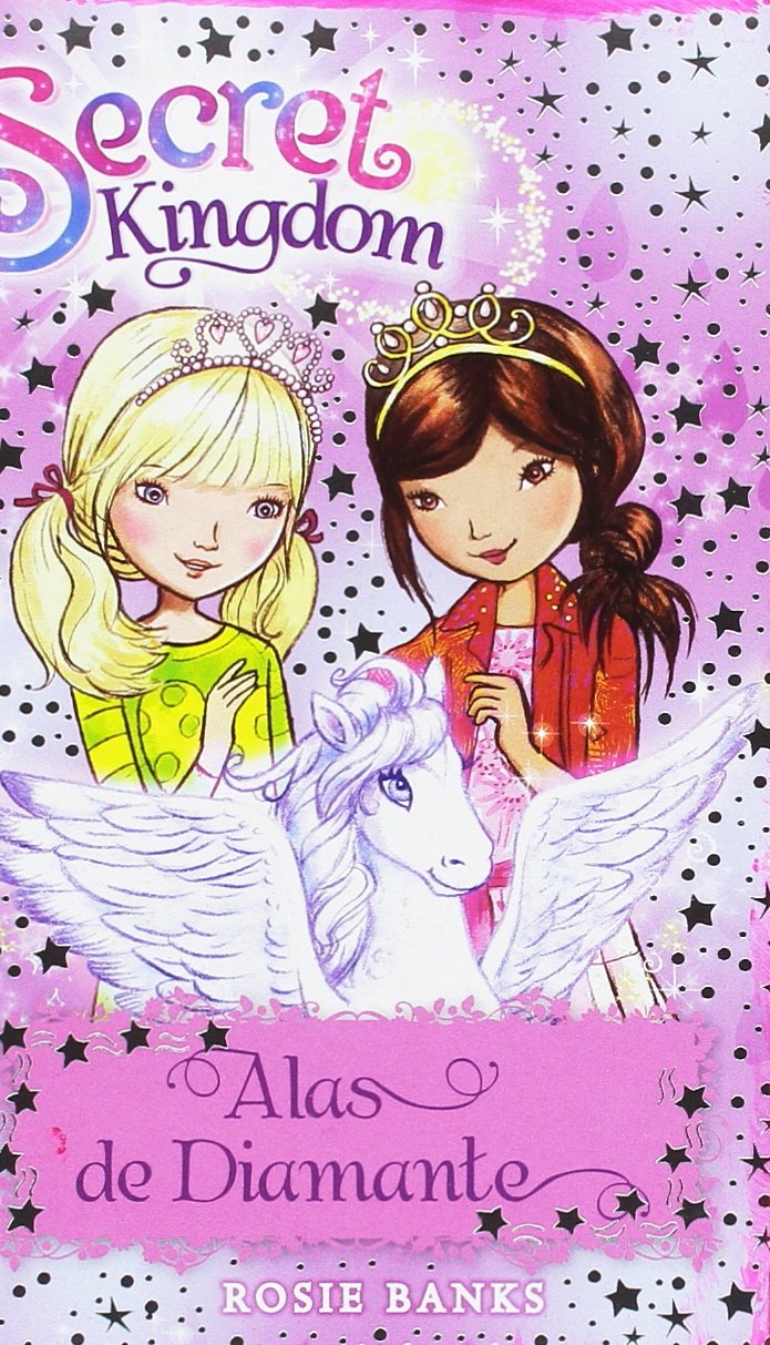 Secret Kingdom 25. Alas de Diamante Social Sciences