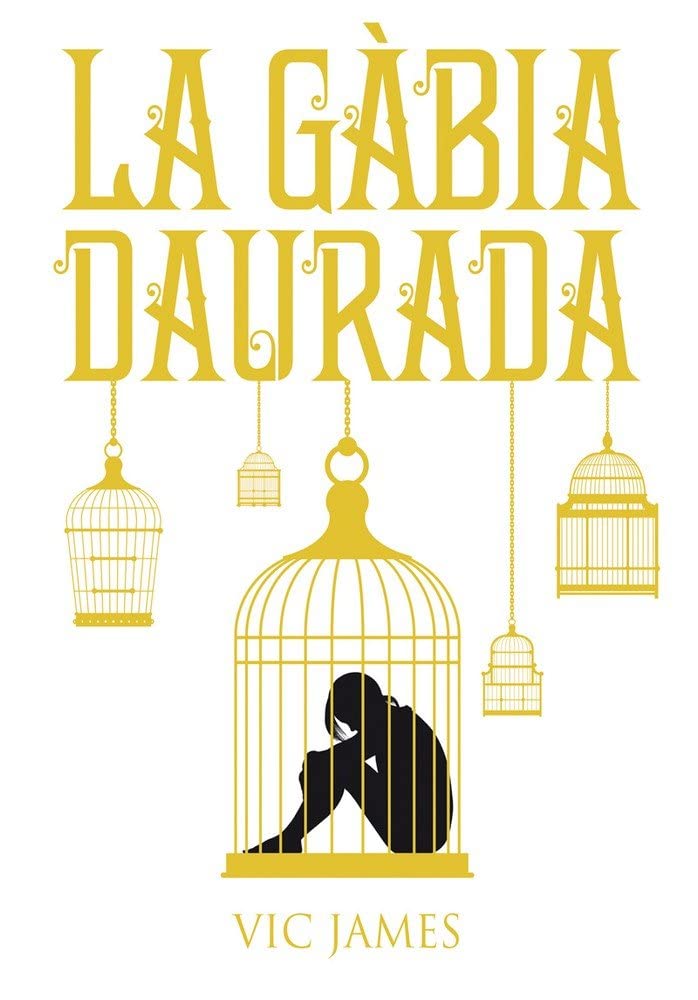 Dons Obscurs 1. La Gàbia Daurada book
