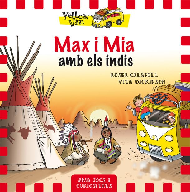 Yellow Van 10. Max i Mia amb els indis Social Sciences