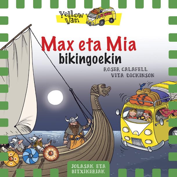 Max eta Mia bikingoekin (Yellow Van, Band 59) Social Sciences