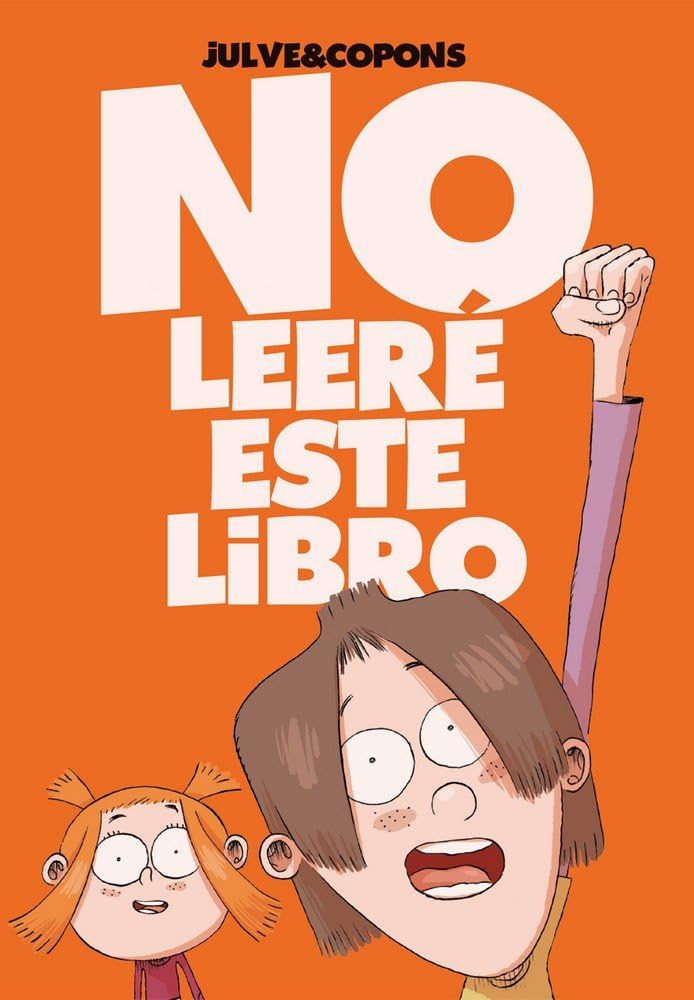 No leeré este libro (Narrativa singular, Band 101) Social Sciences