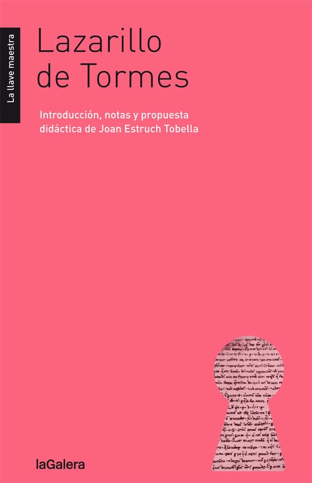 Lazarillo de Tormes (La llave maestra, Band 41) Education