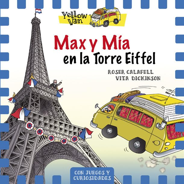 Yellow Van 13. Max y Mía en la Torre Eiffel book