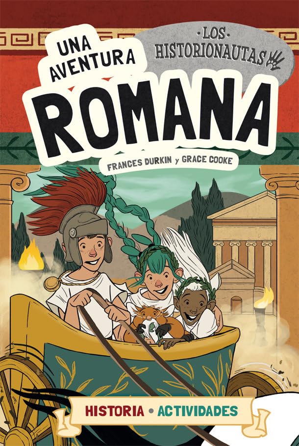Los Historionautas. Una aventura romana (Historionautes, Band 2) Social Sciences