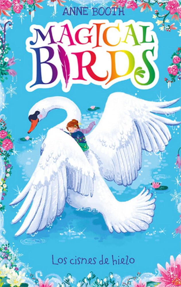 Magical Birds 2. Los cisnes de hielo book