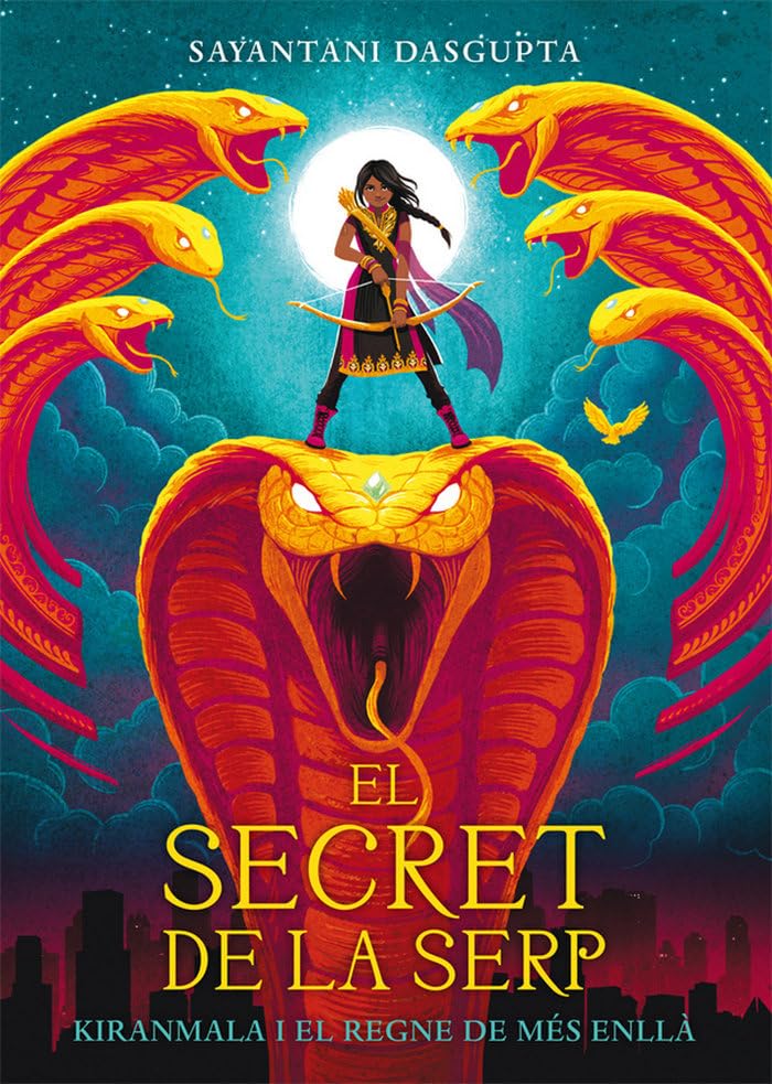 El secret de la serp: Kiranmala i el Regne de Més Enllà 1 (Kimera, Band 36) Fiction