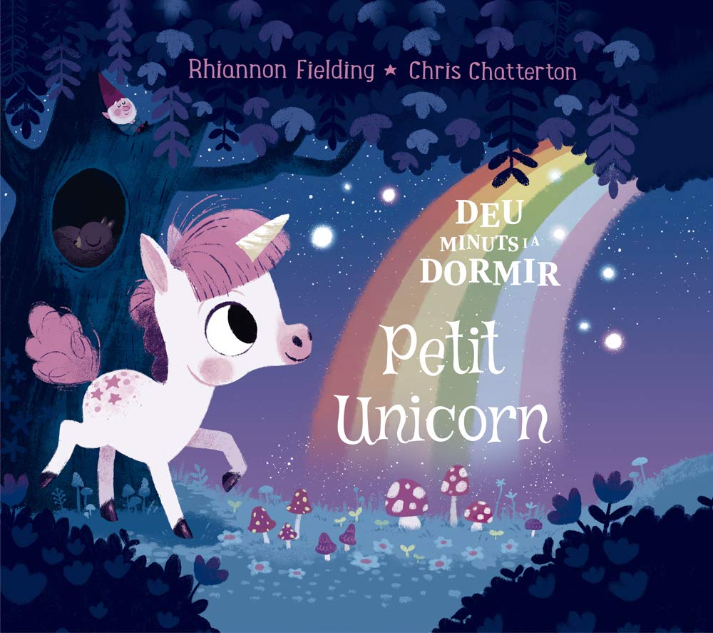 Deu minuts i a dormir. Petit Unicorn (Àlbums il·lustrats, Band 149) Fantasy & Sci-Fi