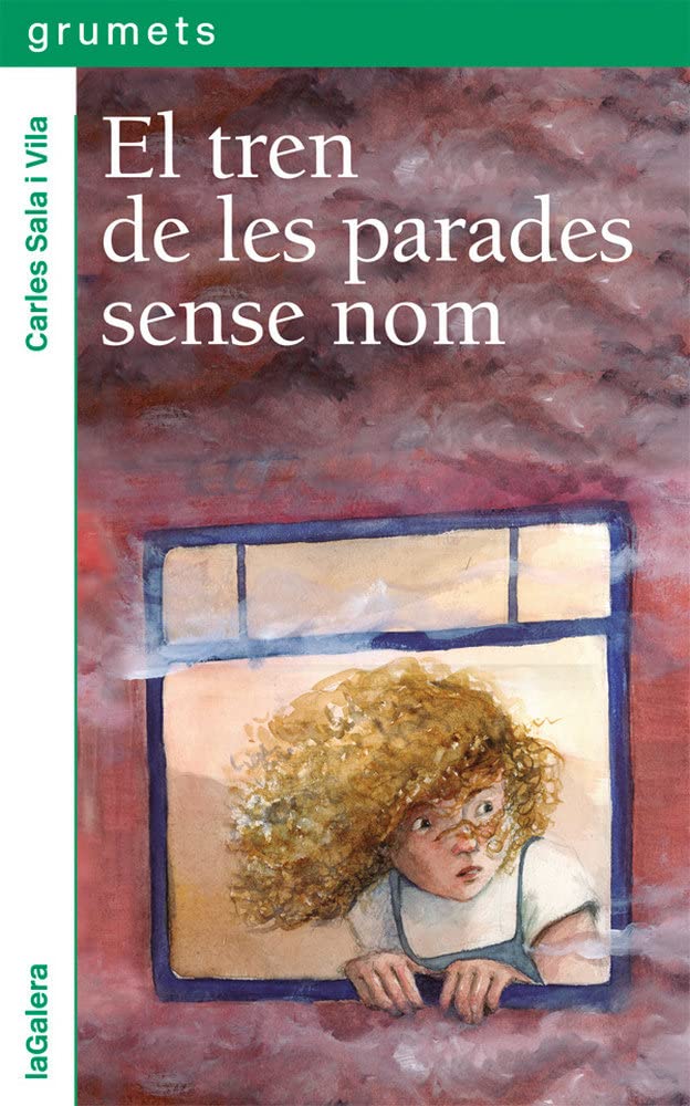 El tren de les parades sense nom (Grumets, Band 251) Novels & Short Stories