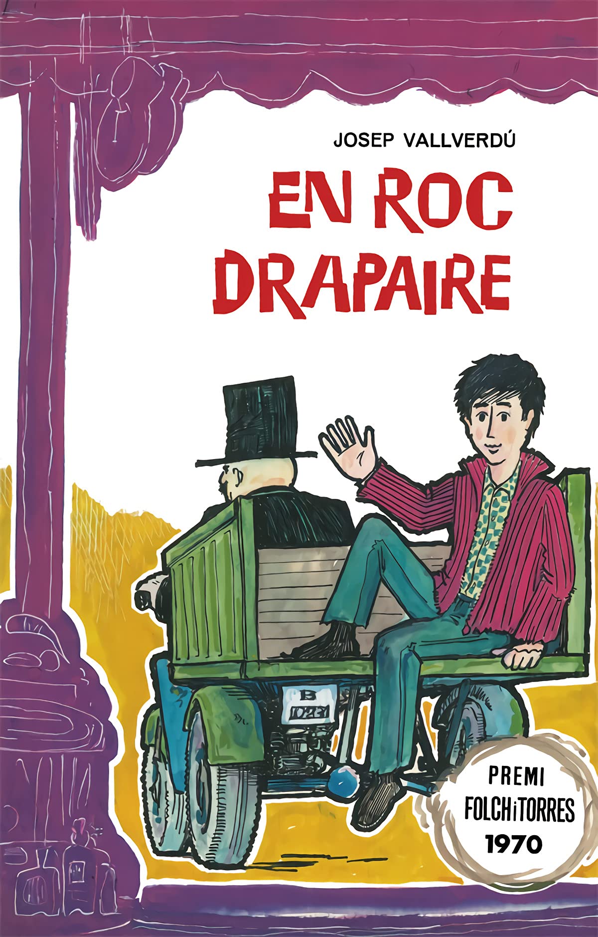 En Roc Drapaire: Facsímil de la 1a edició (Narrativa Singular, Band 127) Social Sciences