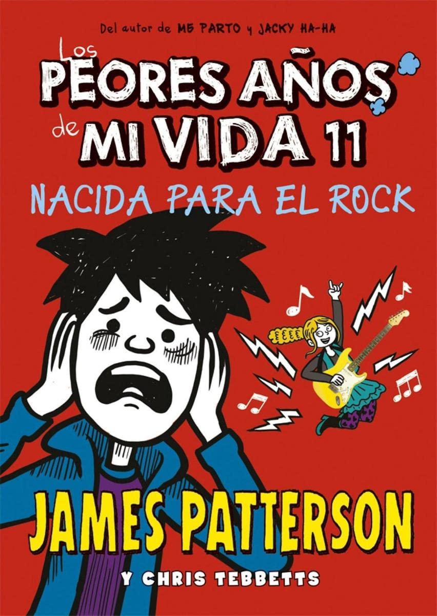 Los peores años de mi vida 11: Nacida para el Rock (Novela Gráfica, Band 43) Novels & Short Stories