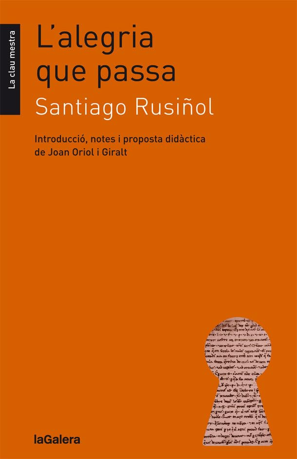 L'alegria que passa (La clau mestra, Band 16) Fiction