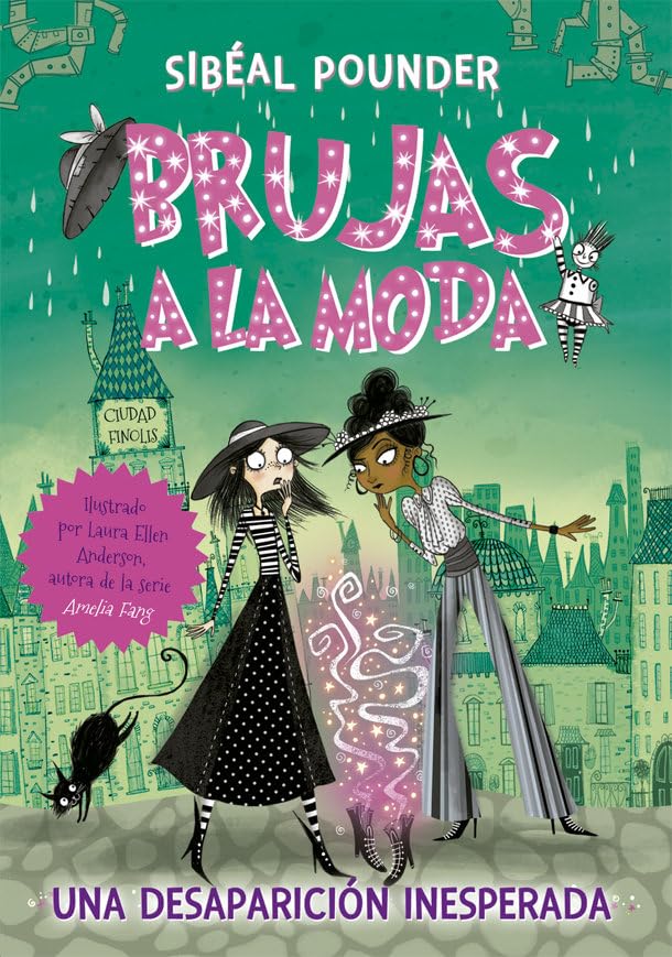 Brujas a la moda 2. Una desaparición inesperada Novels & Short Stories